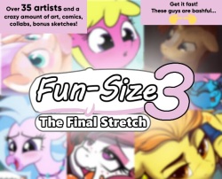 Fun-Size 3: The Final Stretch