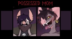 Possessed mom