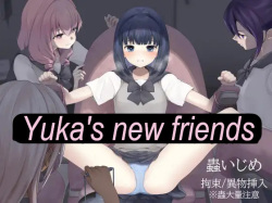 Yuka's new friends