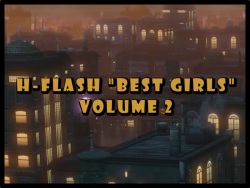 H-Flash "Best Girls" Volume 2