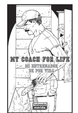 My Coach For Life ~ Mi Entrenador De Por Vida